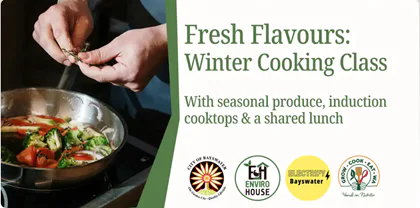 Fresh Flavours: Winter Cooking Class